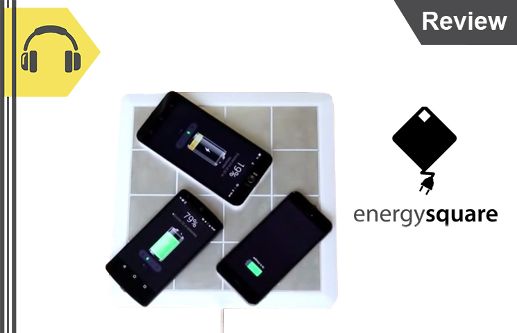 Energysquare Review – New Way Of Charging Smart Phones & Tables?