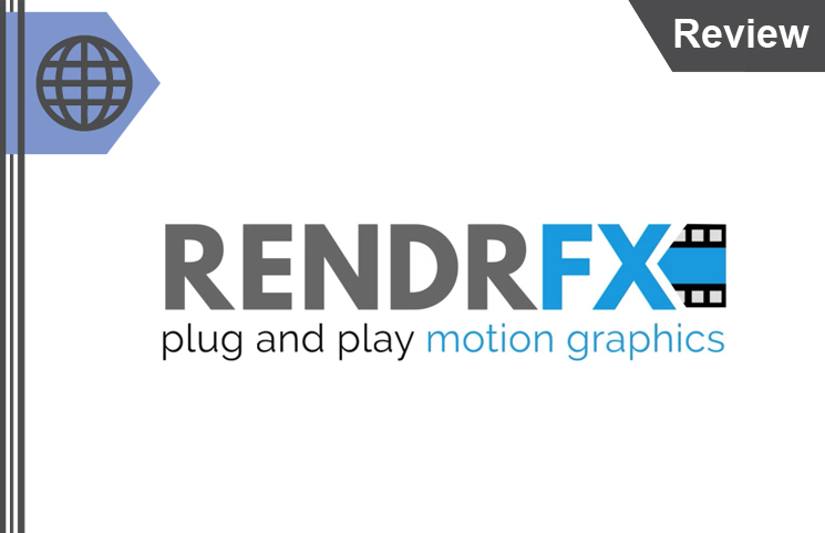 RendrFX Review – Advance Plug and Play Motion Graphics Video Program?