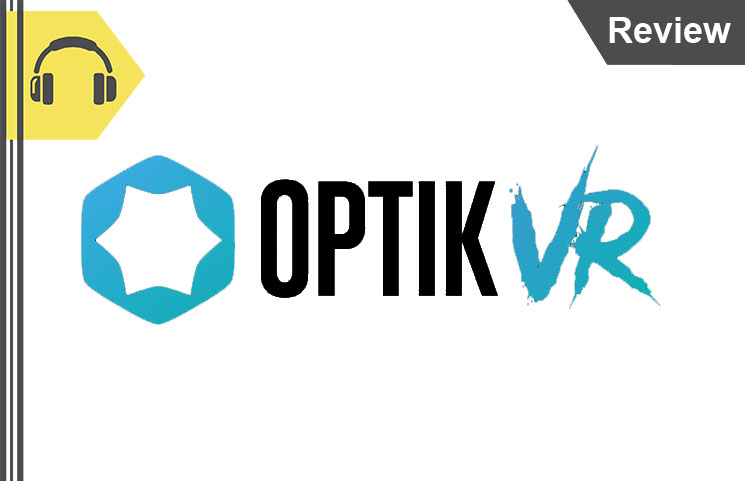Optik VR – High-End Virtual Reality Headset Technology?
